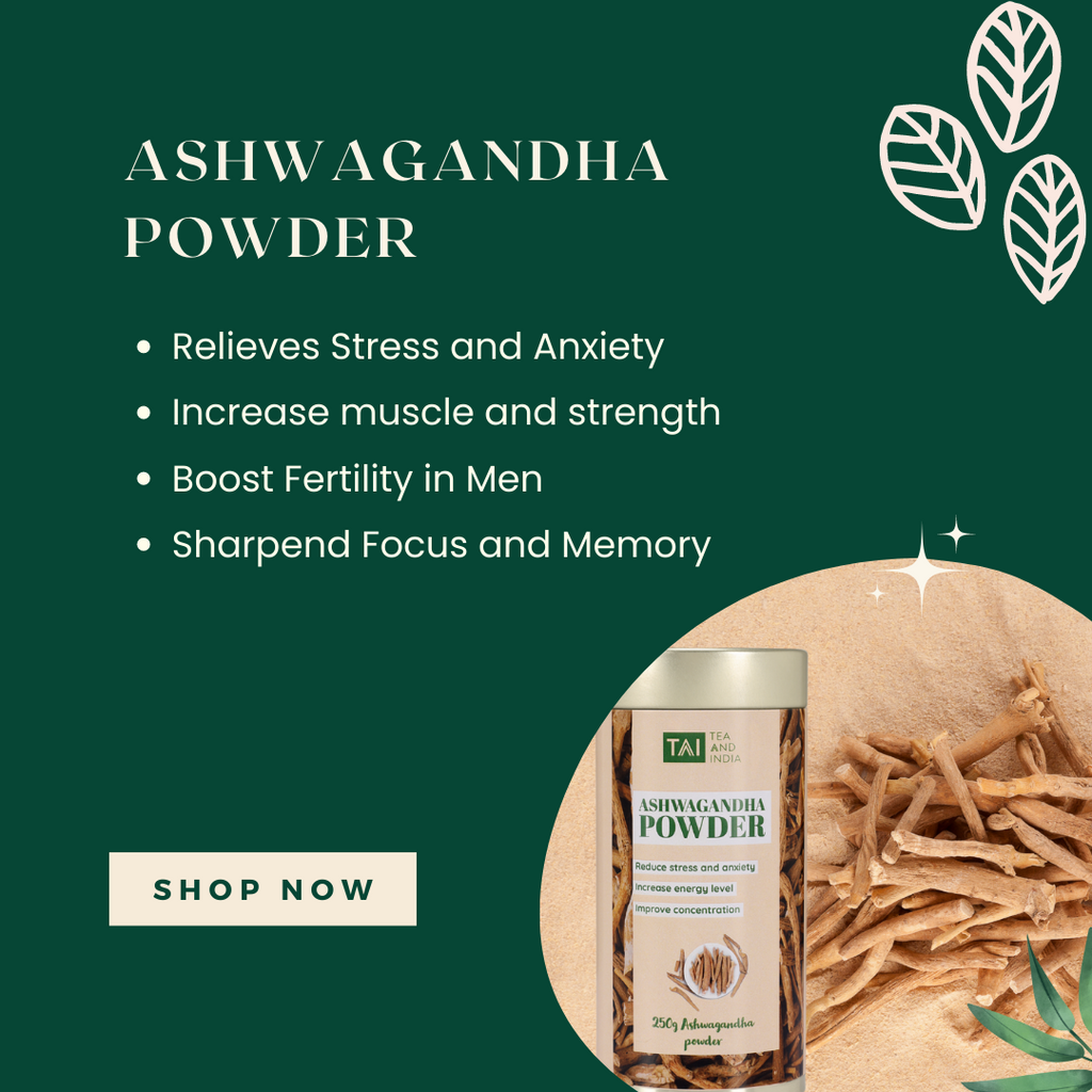 Ashwagandha powder - TEA AND INDIA